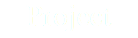 Project 