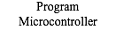 Program Microcontroller
